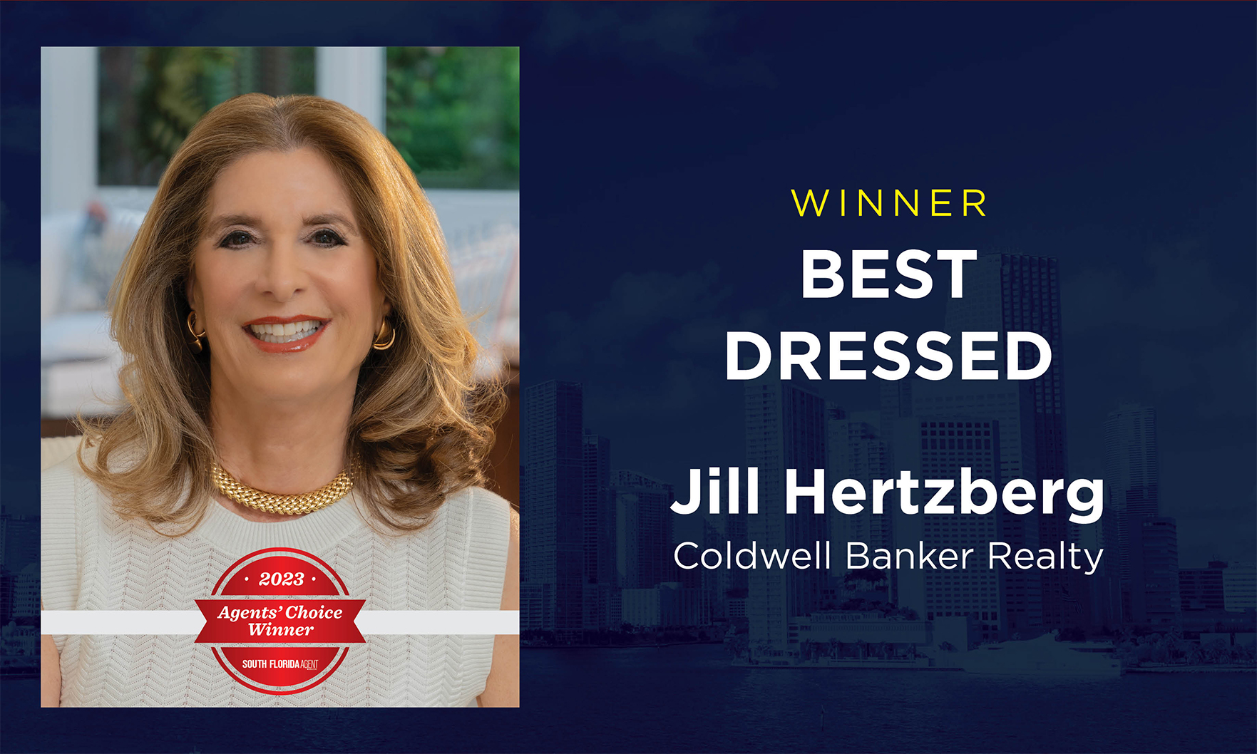 Best Dressed: Jill Hertzberg, Coldwell Banker Realty - South Florida Agent  Magazine